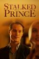 Stalked by a Prince (TV)