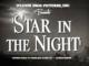 Star in the Night (S) (C)