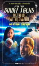 Star Trek: The Trouble with Edward (TV) (S)