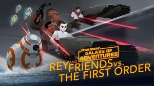 Star Wars Galaxy of Adventures: Rey and Friends vs. The First Order (S)