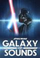 Star Wars: Galaxy of Sounds (TV Miniseries)