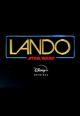 Star Wars: Lando (Serie de TV)
