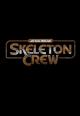 Star Wars: Skeleton Crew (TV Series)