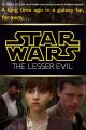 Star Wars: The Lesser Evil (C)