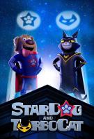 StarDog and TurboCat  - Poster / Main Image