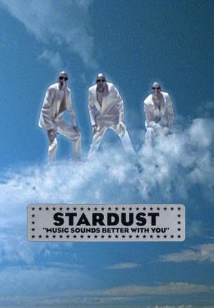 Stardust: Music Sounds Better with You (Vídeo musical)