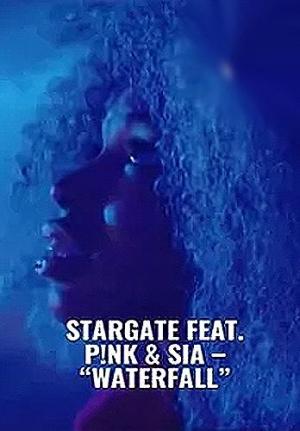 Stargate feat. P!nk & Sia: Waterfall (Vídeo musical)