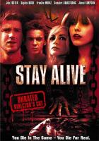 Stay Alive  - Posters