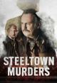Steeltown Murders (TV Miniseries)