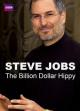 Steve Jobs: Billion Dollar Hippy (TV)
