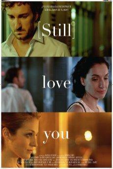 [Still] love you 