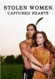 Stolen Women, Captured Hearts (TV)