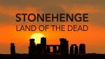 Stonehenge: Land of the Dead (TV Series)