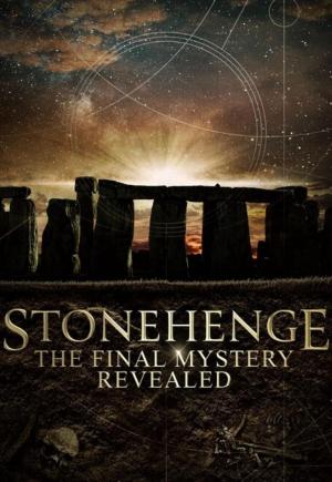 Stonehenge: Secrets of the New Stone 