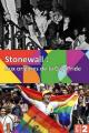 Stonewall: Aux origines de la Gay Pride 