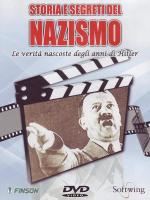 Historia y secretos inéditos del Nazismo 