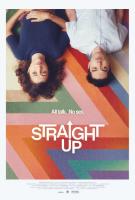 Straight Up  - Poster / Main Image