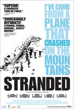 Stranded: I Have Come from a Plane That Crashed on the Mountains 