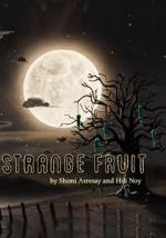 Strange Fruit (C)