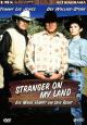 Stranger on My Land (TV)