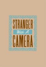 Stranger with a Camera 