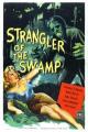 Strangler of the Swamp 