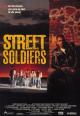 Street Soldiers 