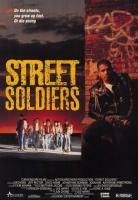 Street Soldiers  - Poster / Main Image