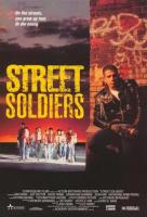Street Soldiers  - Posters