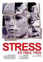 Stress-es tres-tres  - Poster / Imagen Principal
