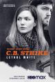C.B. Strike: Lethal White (Miniserie de TV)