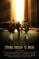 Strong Enough to Break (TV)
