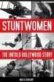 Stuntwomen: The Untold Hollywood Story 