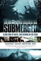 Submerged  - Posters