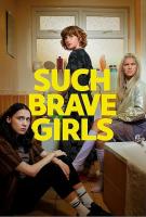 Such Brave Girls (Serie de TV) - Posters