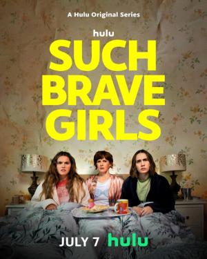 Such Brave Girls (TV Series)