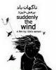 Suddenly The Wind (C)