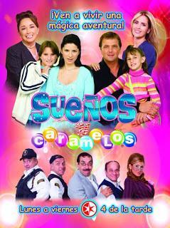 Sueños y caramelos (TV Series) (TV Series)