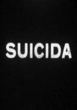 Suicidal? (S)