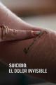 Suicidio. El dolor invisible (Miniserie de TV)