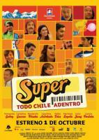 Super: Todo Chile Adentro  - Poster / Imagen Principal
