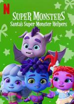 Super Monsters: Santa's Super Monster Helpers (TV)
