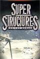 Super Structures of the World (TV Series)