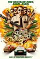 Super Troopers 3 