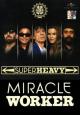 SuperHeavy: Miracle Worker (Vídeo musical)