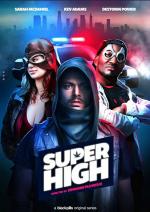 SuperHigh (TV Series)
