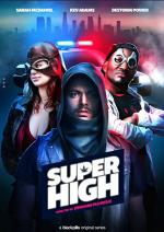 SuperHigh (Serie de TV)