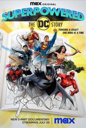 Superpoderosos: La historia de DC (Miniserie de TV)