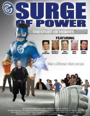Surge of Power: The Stuff of Heroes 