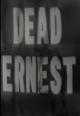 Suspense: Dead Ernest (TV)